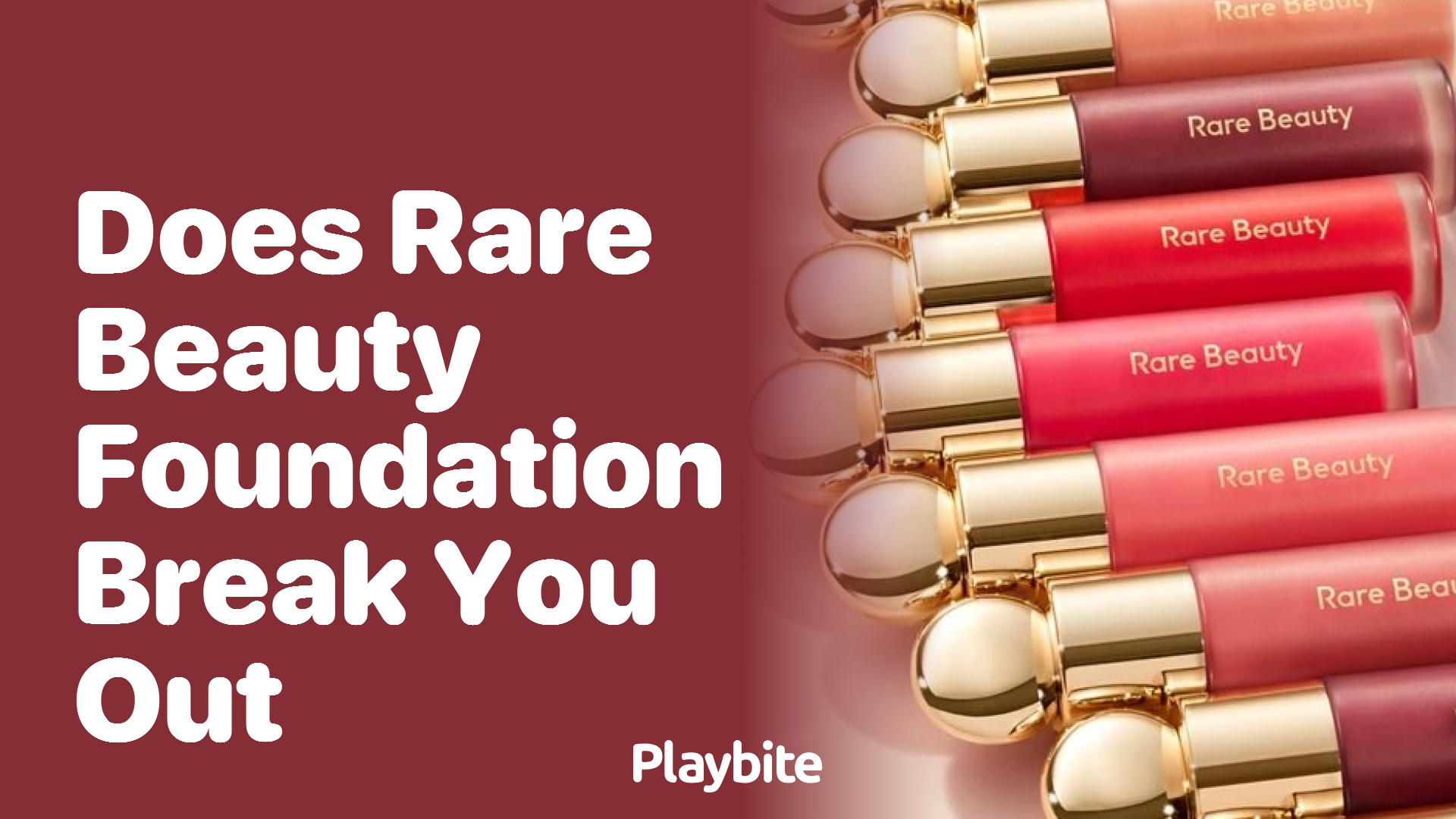 Does Rare Beauty Foundation Break You Out? Get the Facts Here!