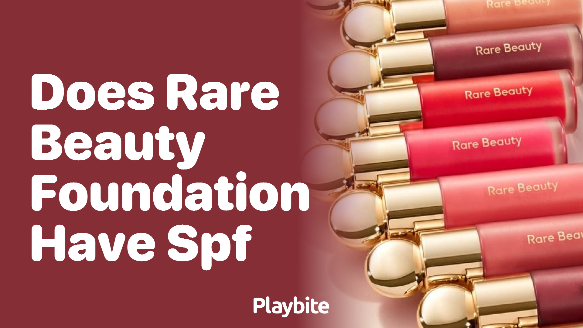 Does Rare Beauty Foundation Have SPF? Let&#8217;s Find Out!