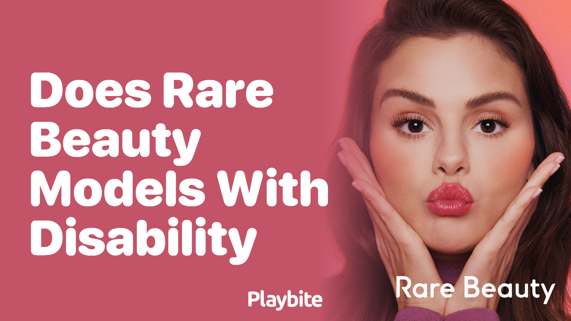 Does Rare Beauty Feature Models with Disabilities?