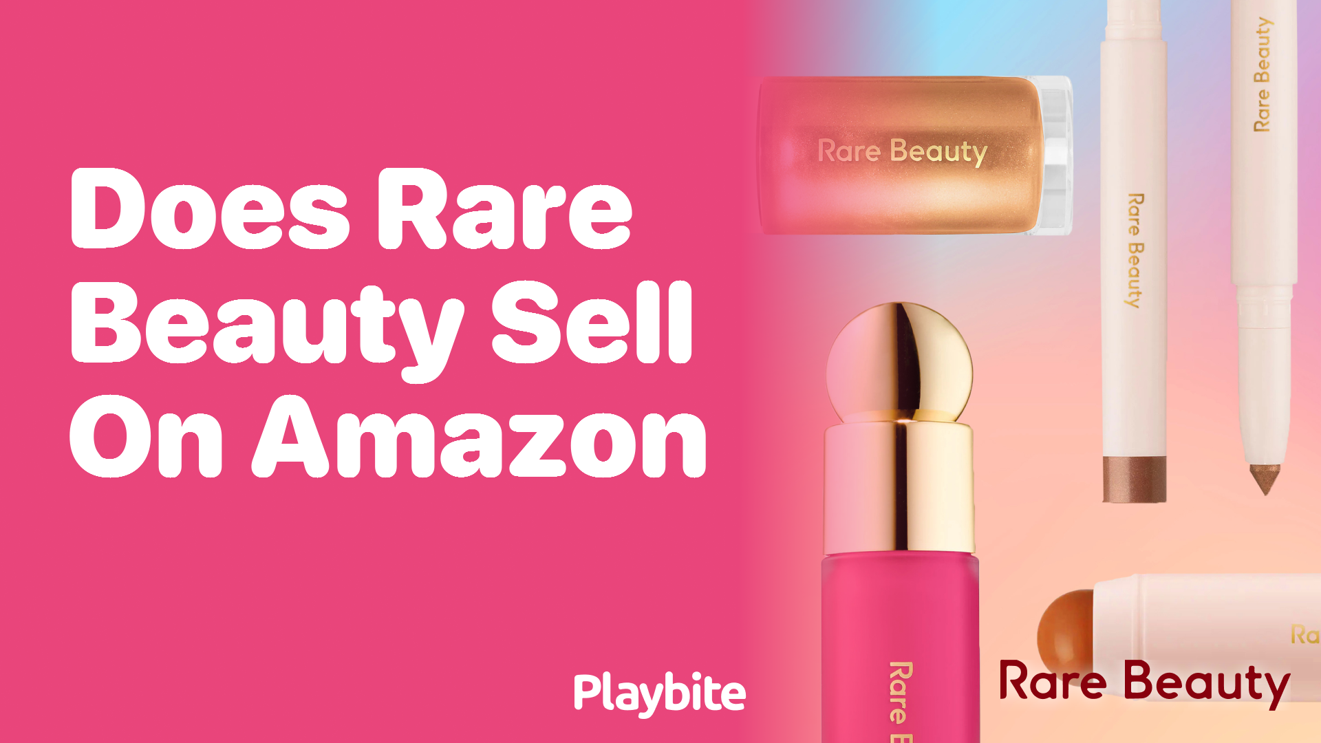 Does Rare Beauty Sell on Amazon? Find Out Here!