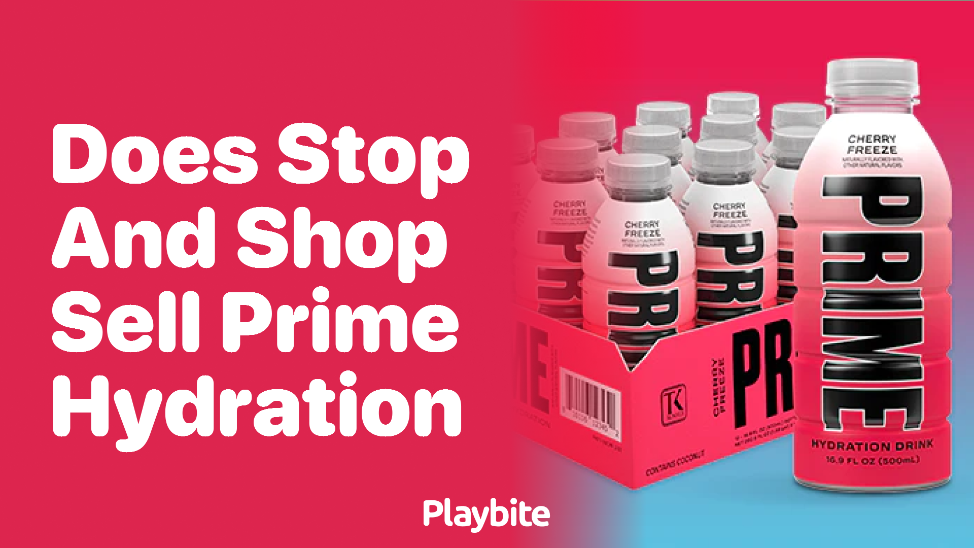 Does Stop and Shop Sell Prime Hydration?