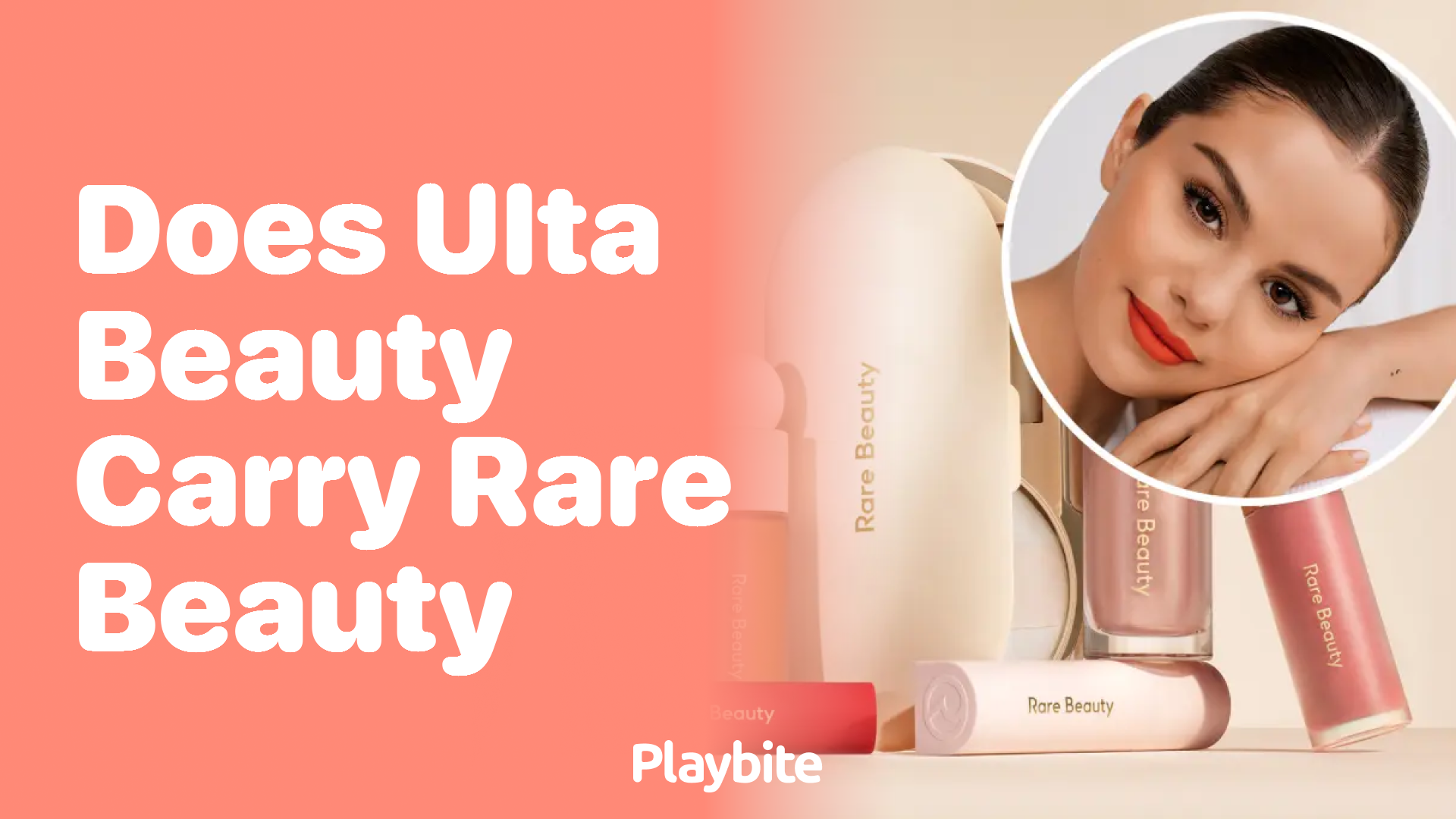 Does Ulta Beauty Carry Rare Beauty Products?