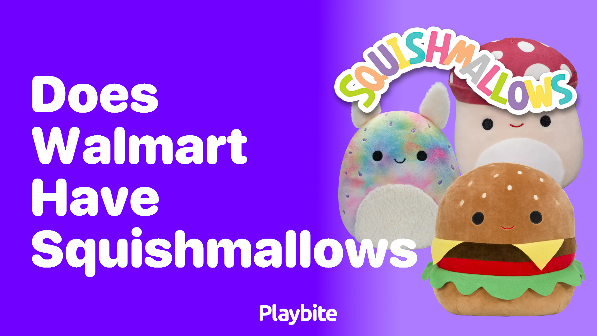 Does Walmart Have Squishmallows? Find Out Here!