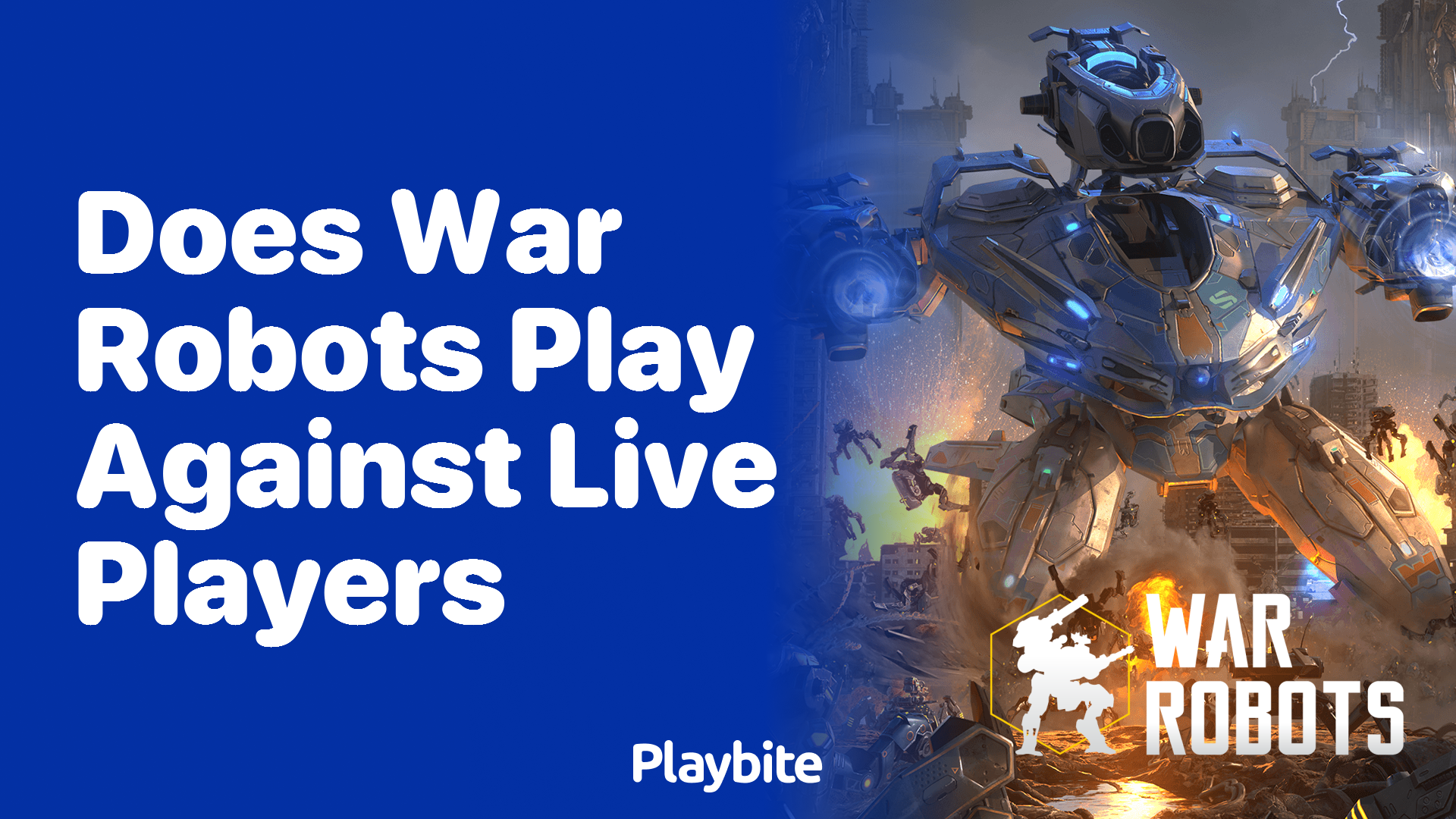 Does War Robots Play Against Live Players?