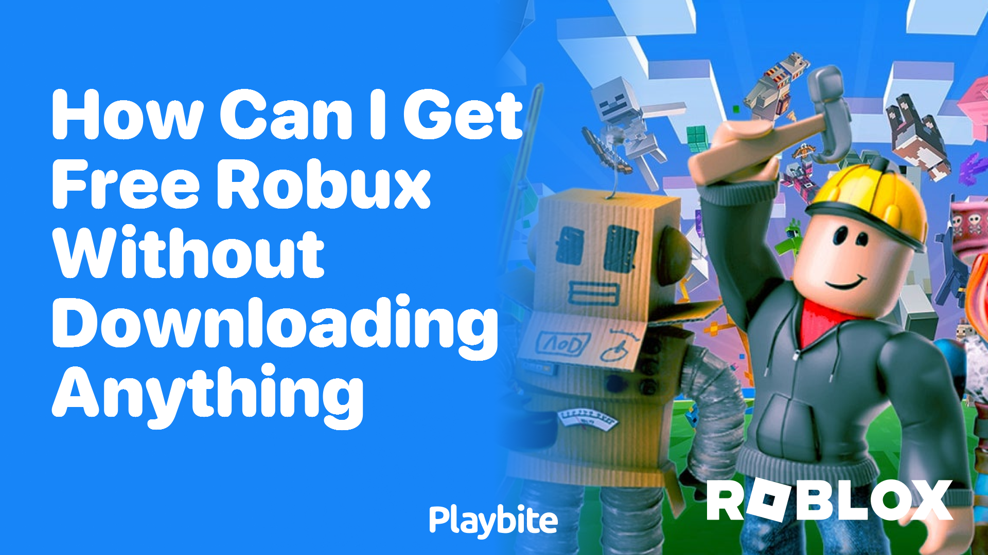 How Can I Get Free Robux Without Downloading Anything?