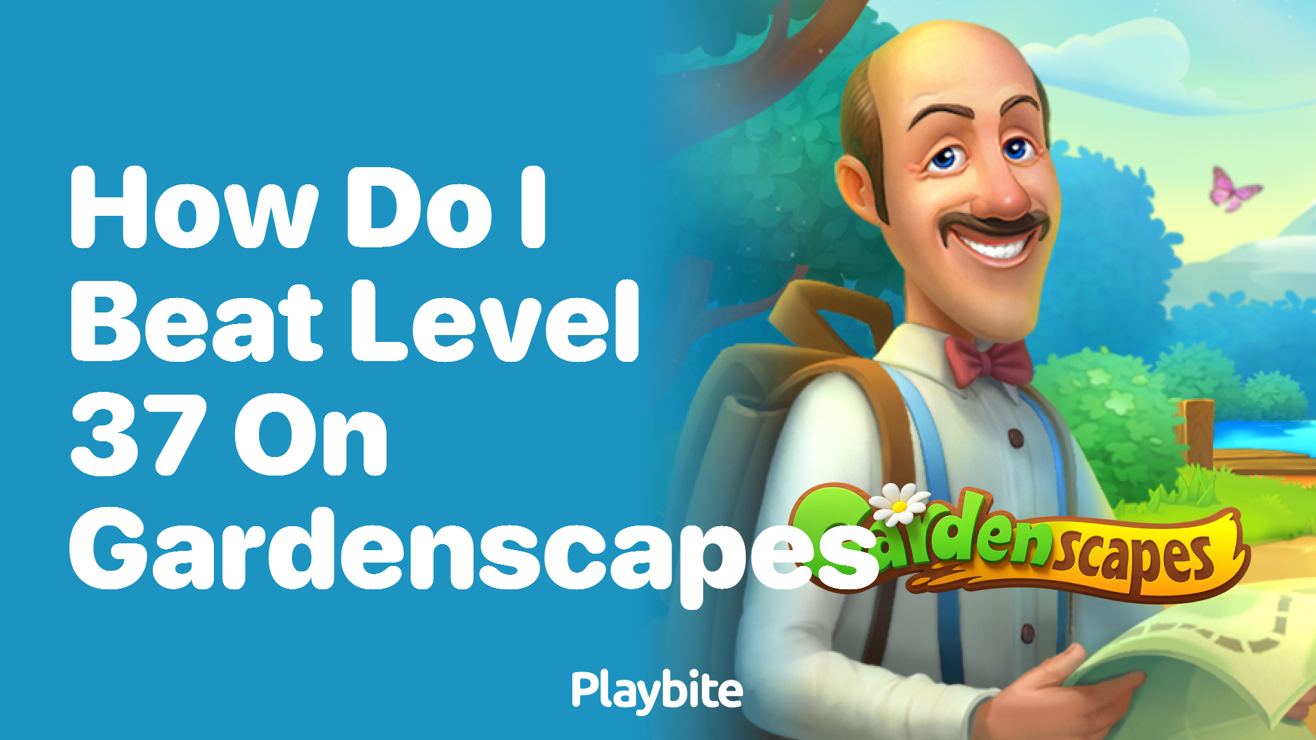 How Do I Beat Level 37 on Gardenscapes?