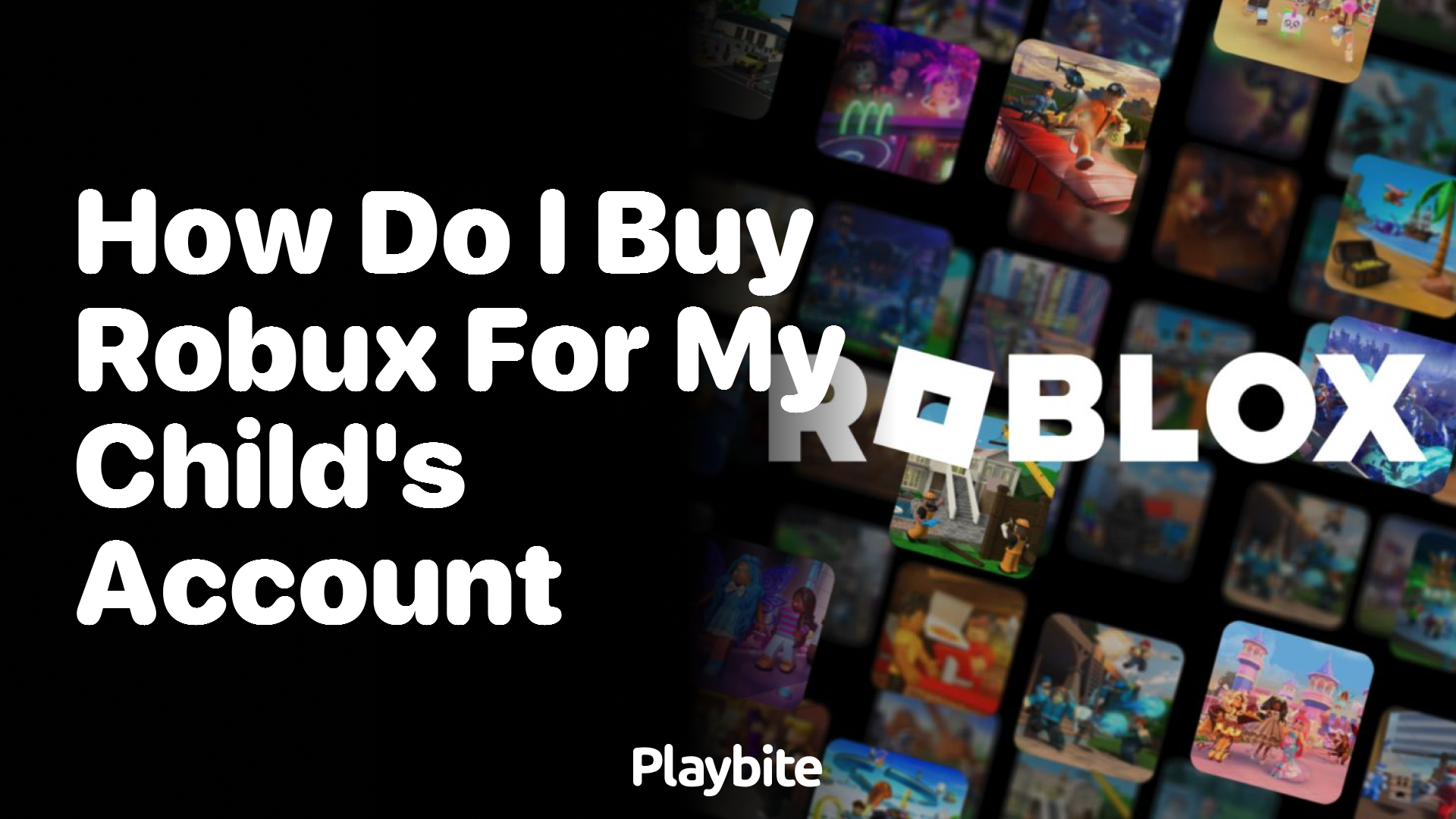 How to Buy Robux for Your Child&#8217;s Roblox Account