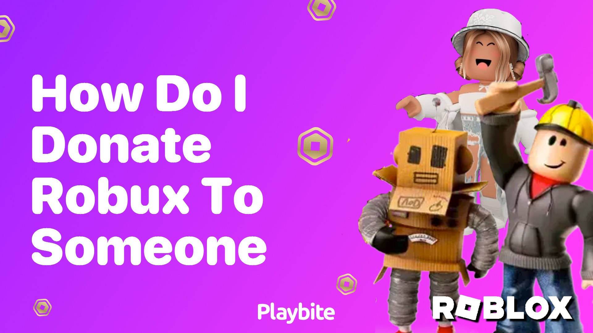 How Do I Donate Robux to Someone? A Quick and Easy Guide