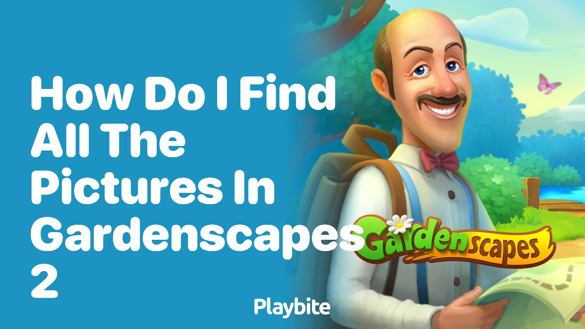 How Do I Find All the Pictures in Gardenscapes 2?