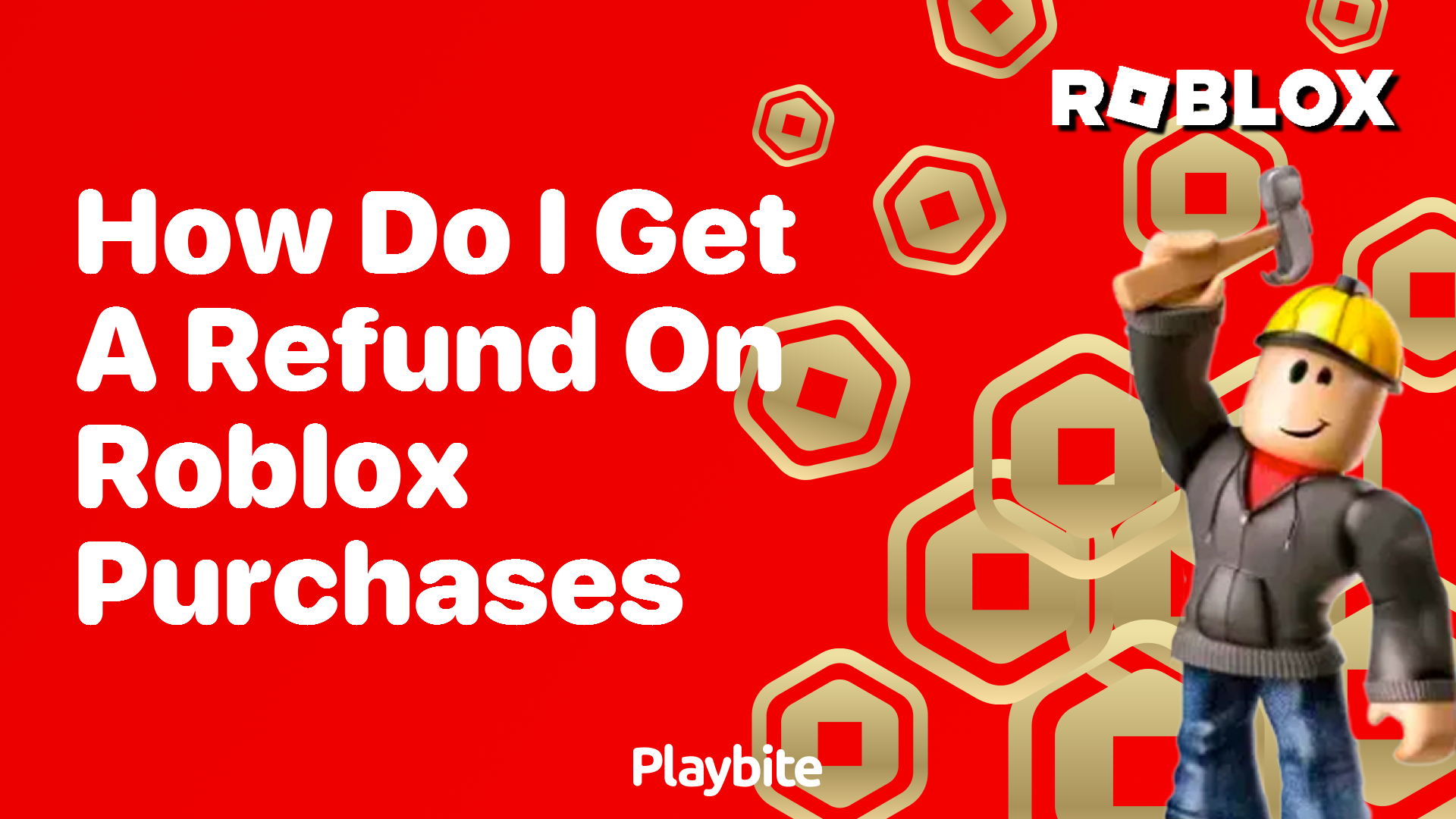 How Do I Get a Refund on Roblox Purchases? - Playbite