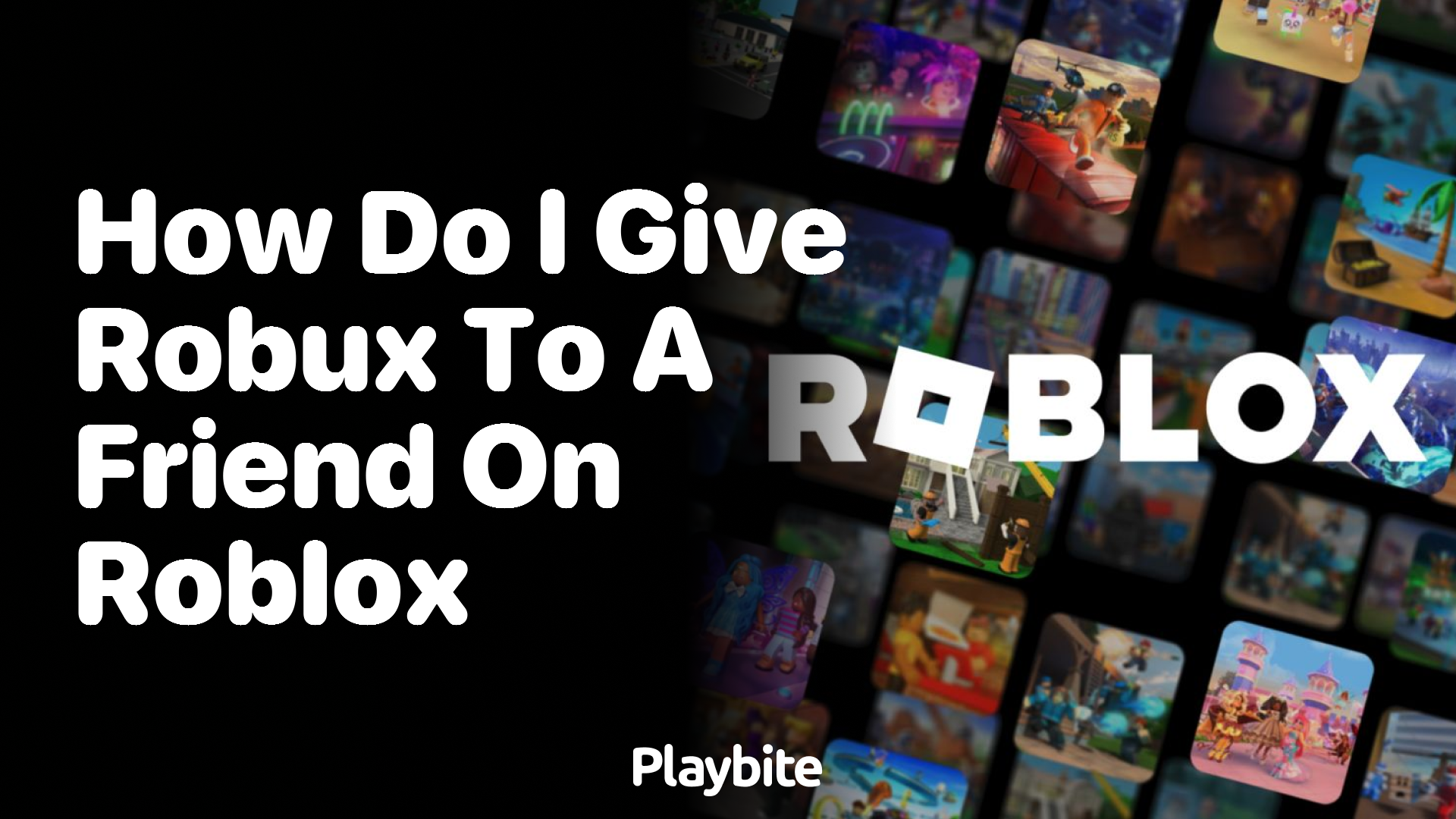 How Do I Give Robux to a Friend on Roblox?