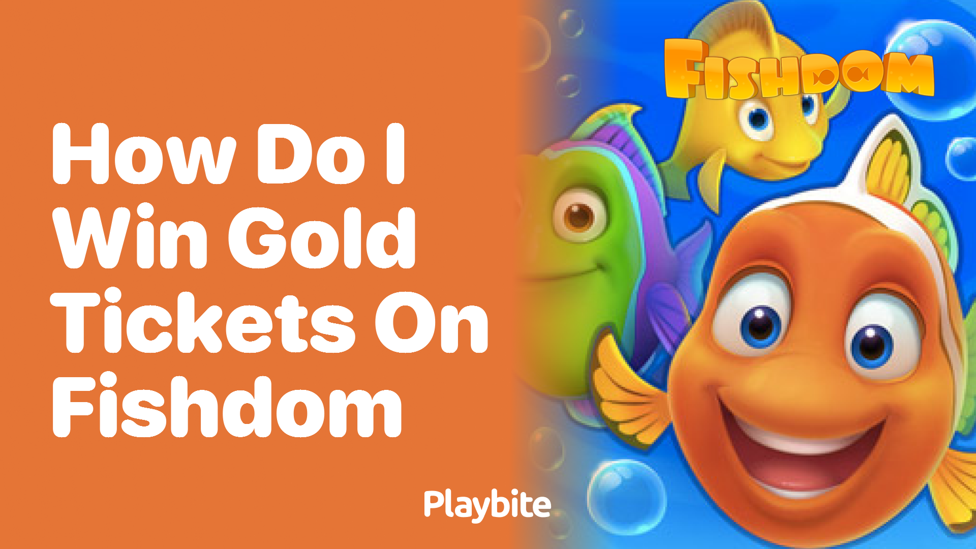 How Do I Win Gold Tickets on Fishdom?