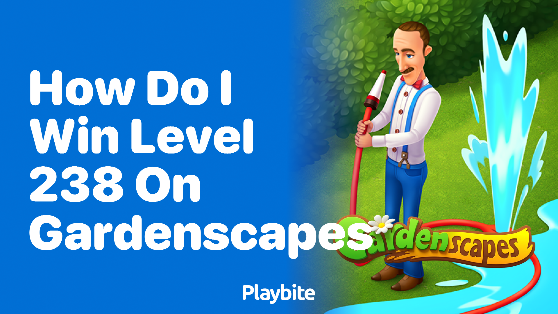 How Do I Win Level 238 on Gardenscapes?