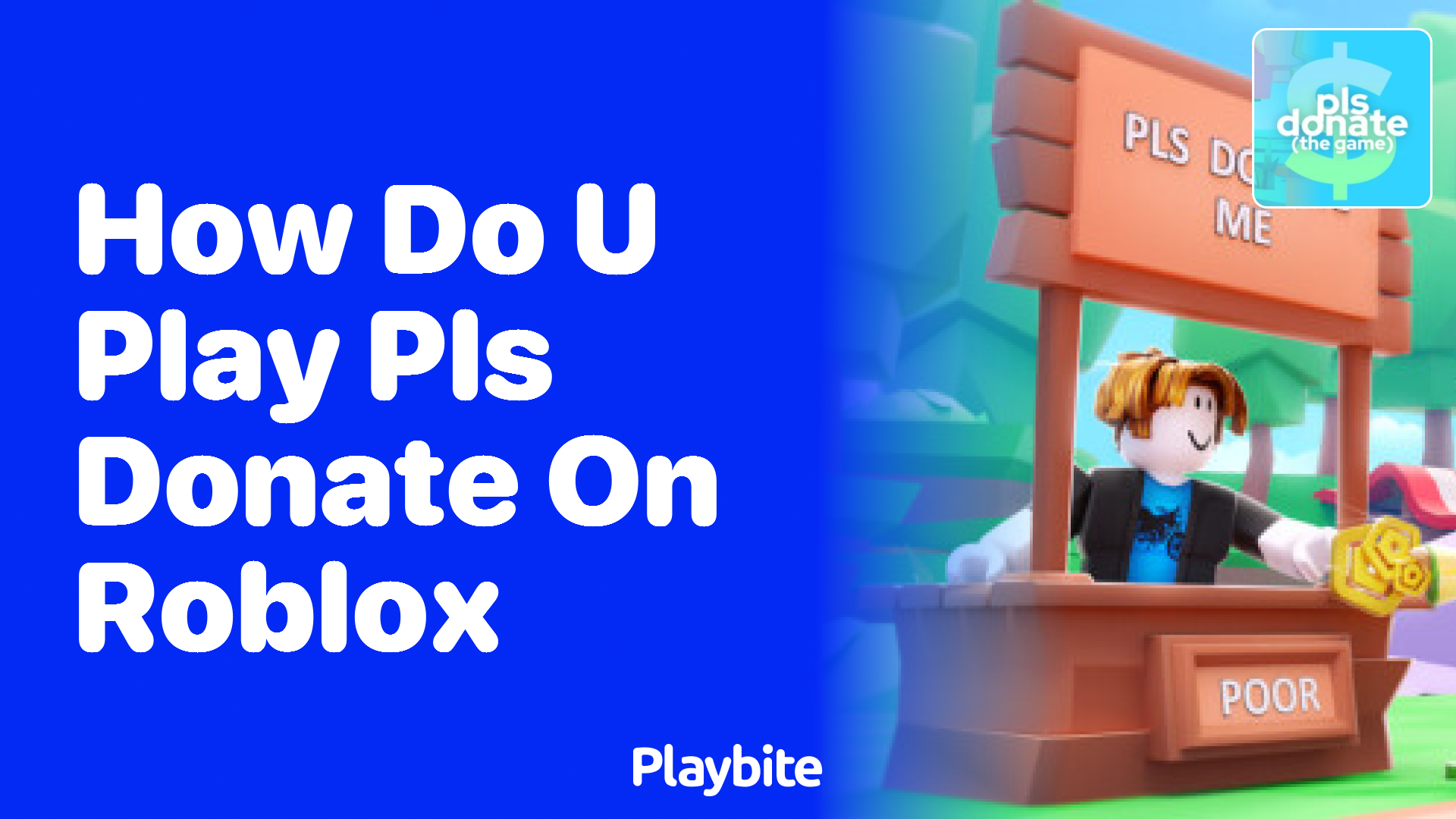 How Do You Play PLS DONATE on Roblox? - Playbite