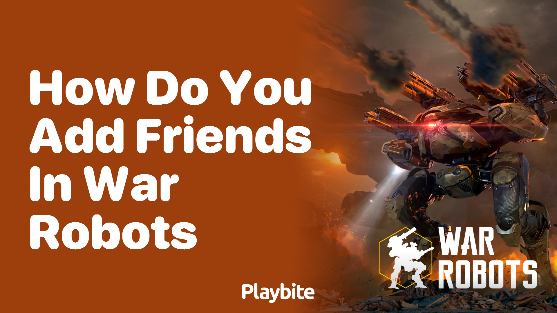 How Do You Add Friends in War Robots? A Quick Guide