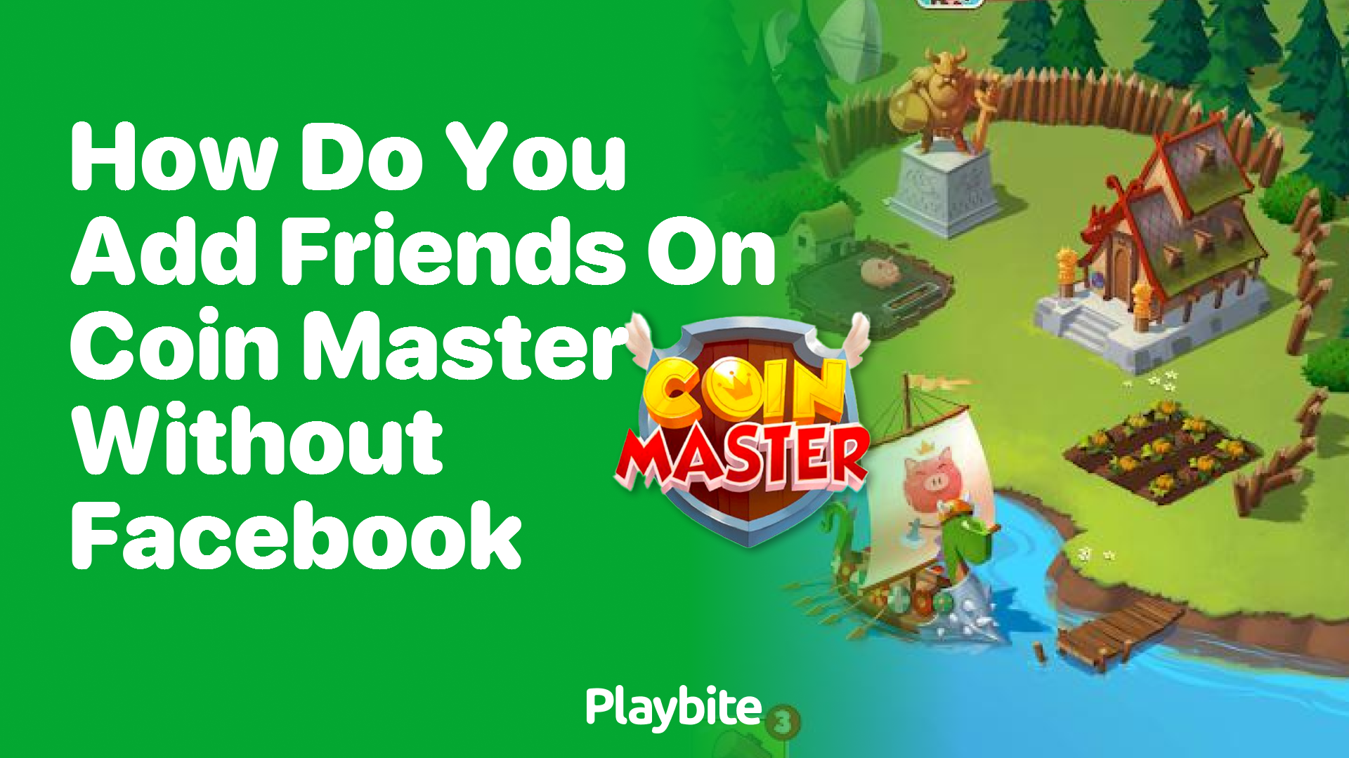 How to Add Friends on Coin Master Without Facebook