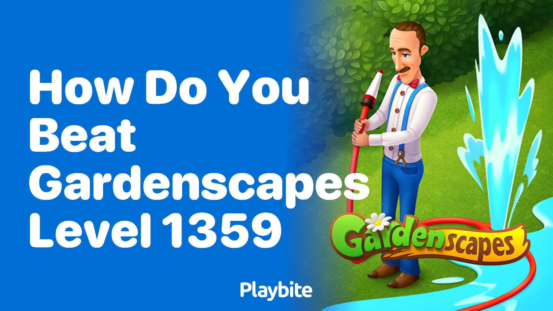 How Do You Beat Gardenscapes Level 1359?