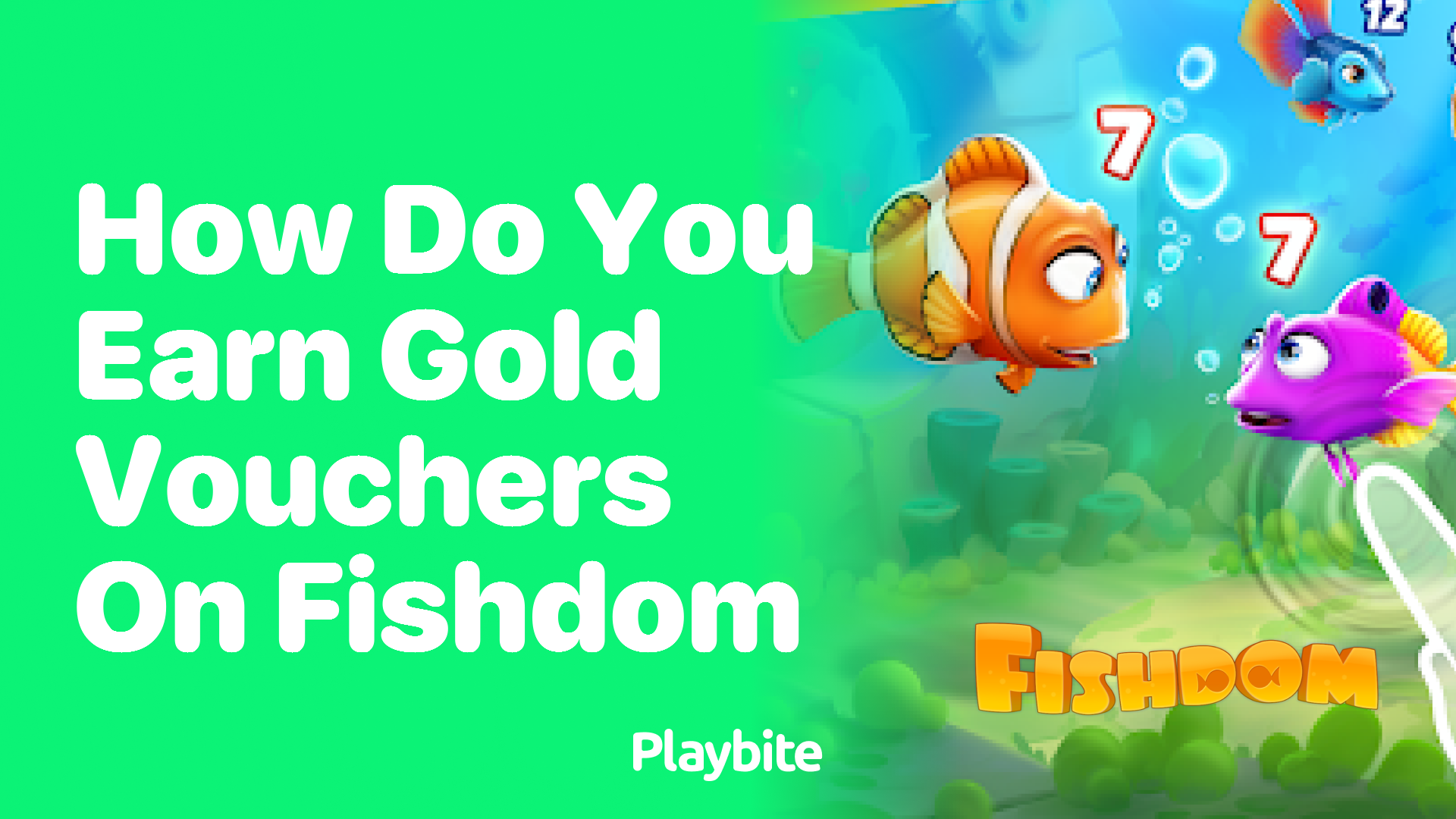 How Do You Earn Gold Vouchers on Fishdom?