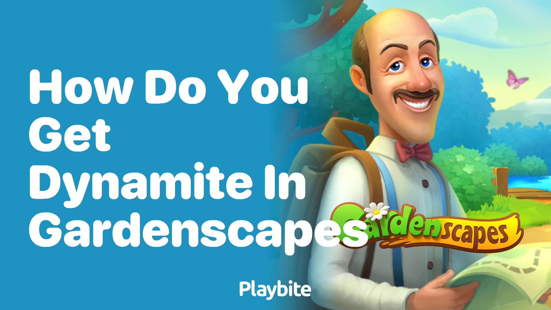 How Do You Get Dynamite in Gardenscapes?