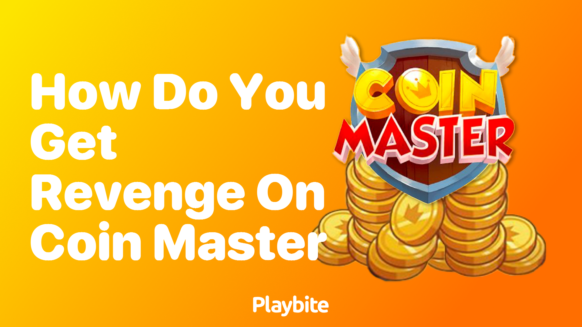 How Do You Get Revenge on Coin Master?