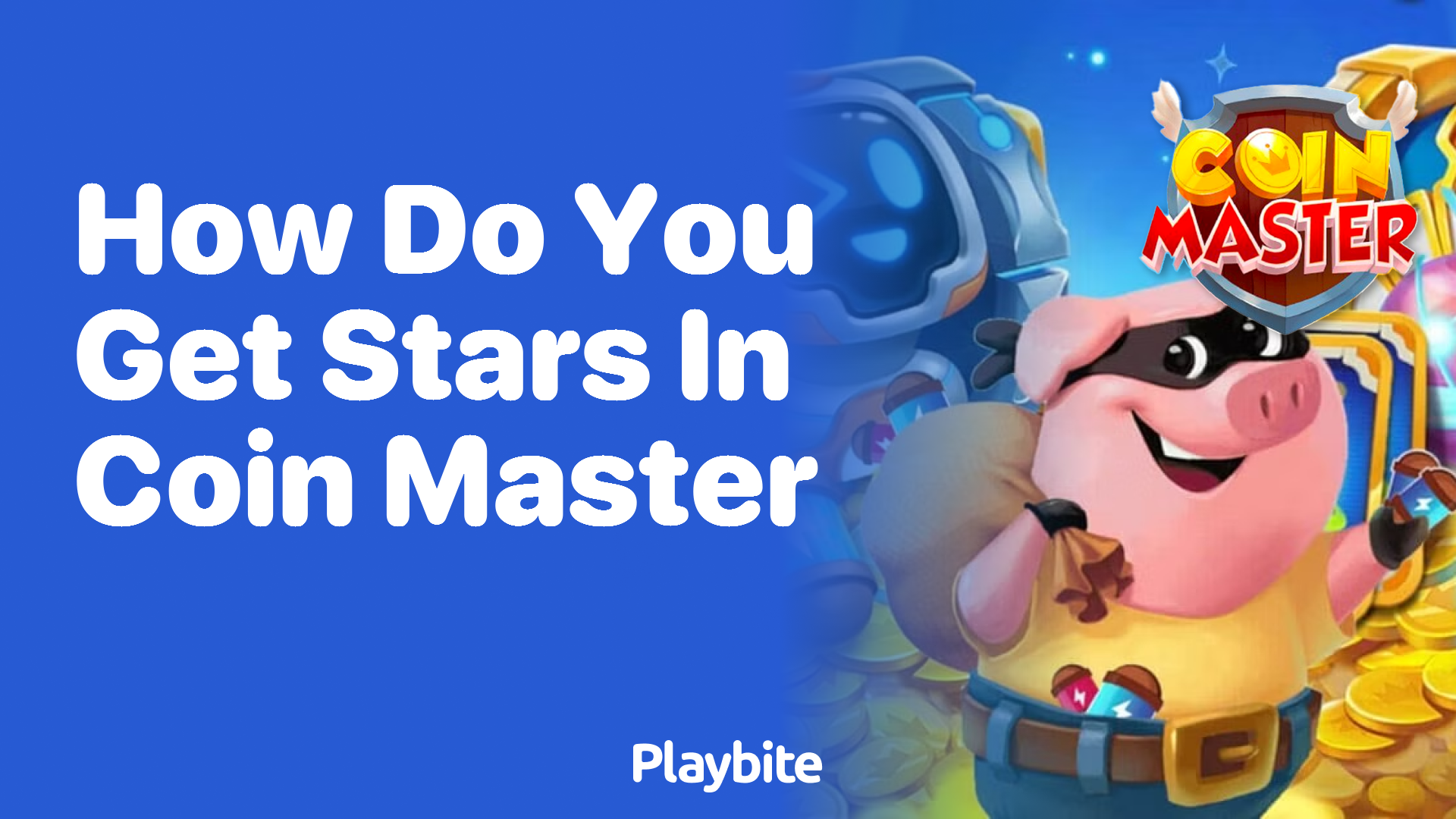 How Do You Get Stars in Coin Master?