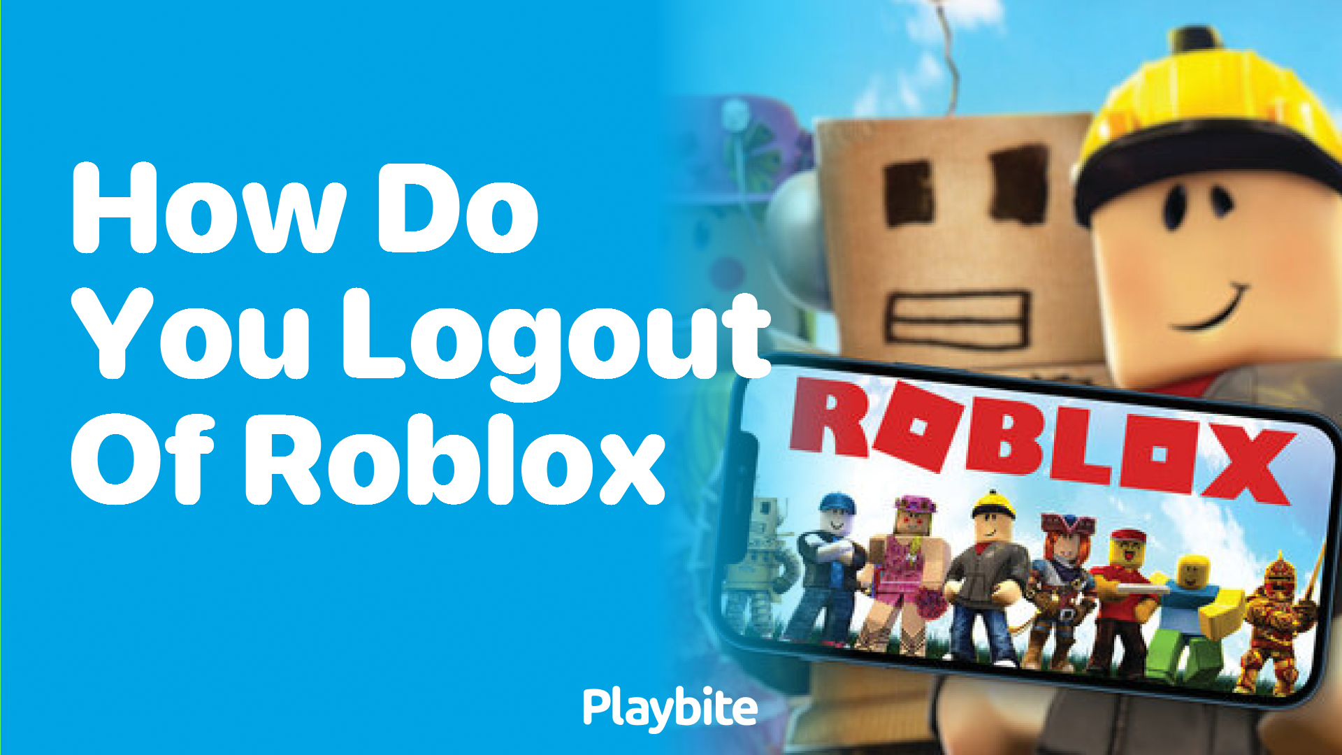 How Do You Log Out of Roblox? Let's Find Out! - Playbite