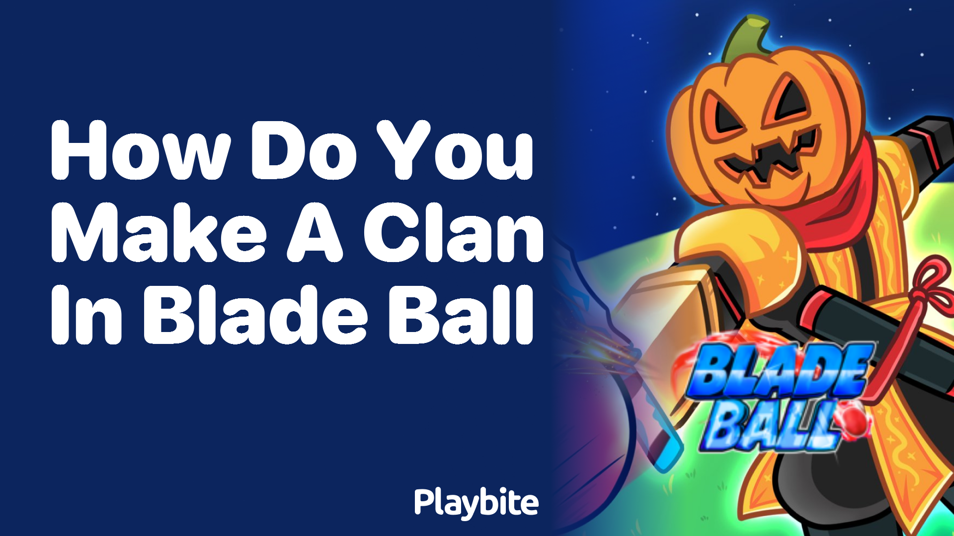 How Do You Make a Clan in Blade Ball?