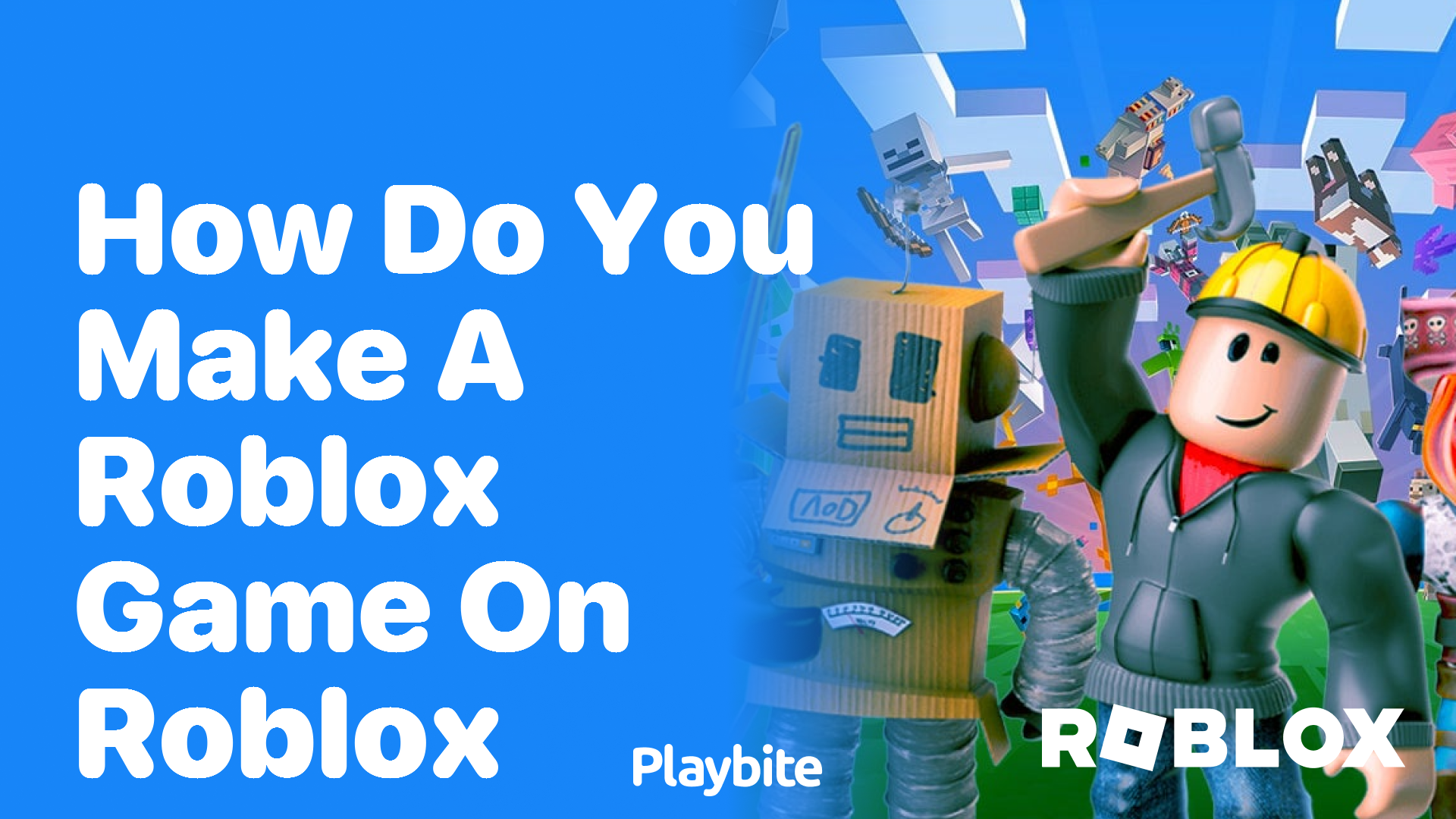 How Do You Make a Roblox Game on Roblox?