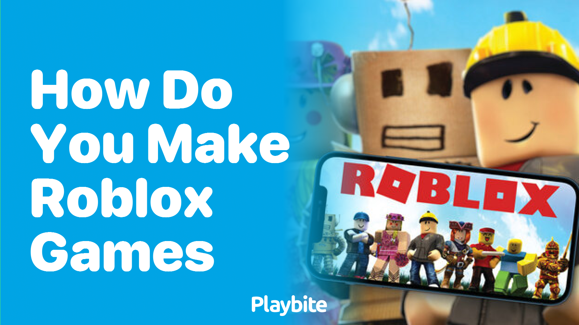 How Do You Make Roblox Games?