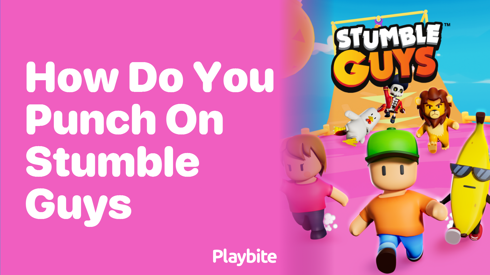 How Do You Punch on Stumble Guys?