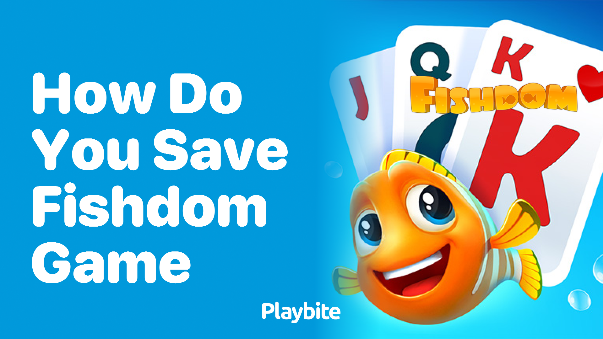 How Do You Save Your Game in Fishdom?