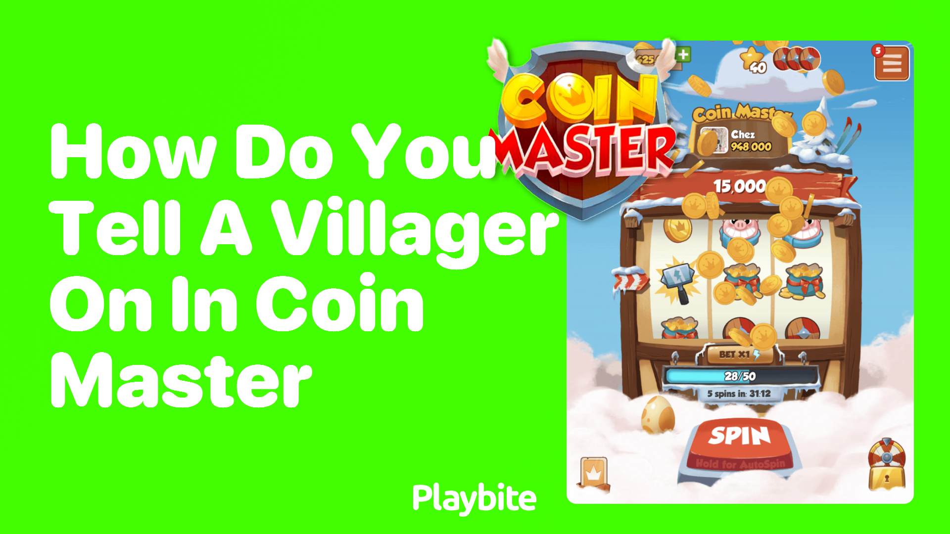 How do you tell a village is on in coin master?