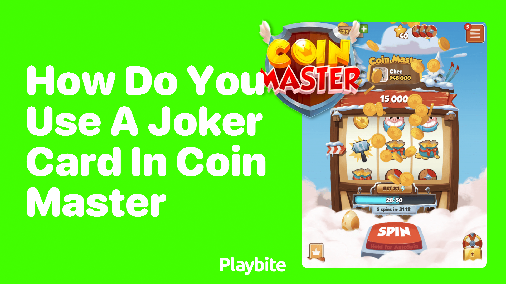 How Do You Use a Joker Card in Coin Master Playbite