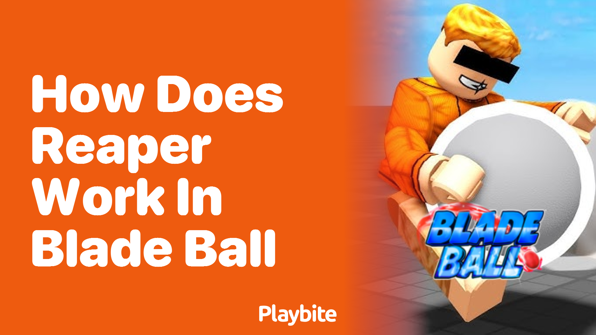 How Does Reaper Work in Blade Ball?