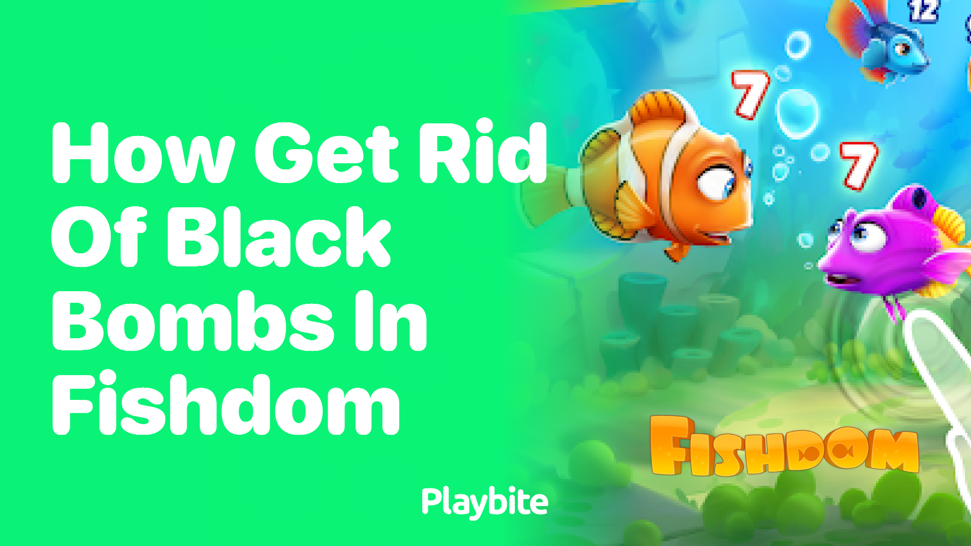 How to Get Rid of Black Bombs in Fishdom