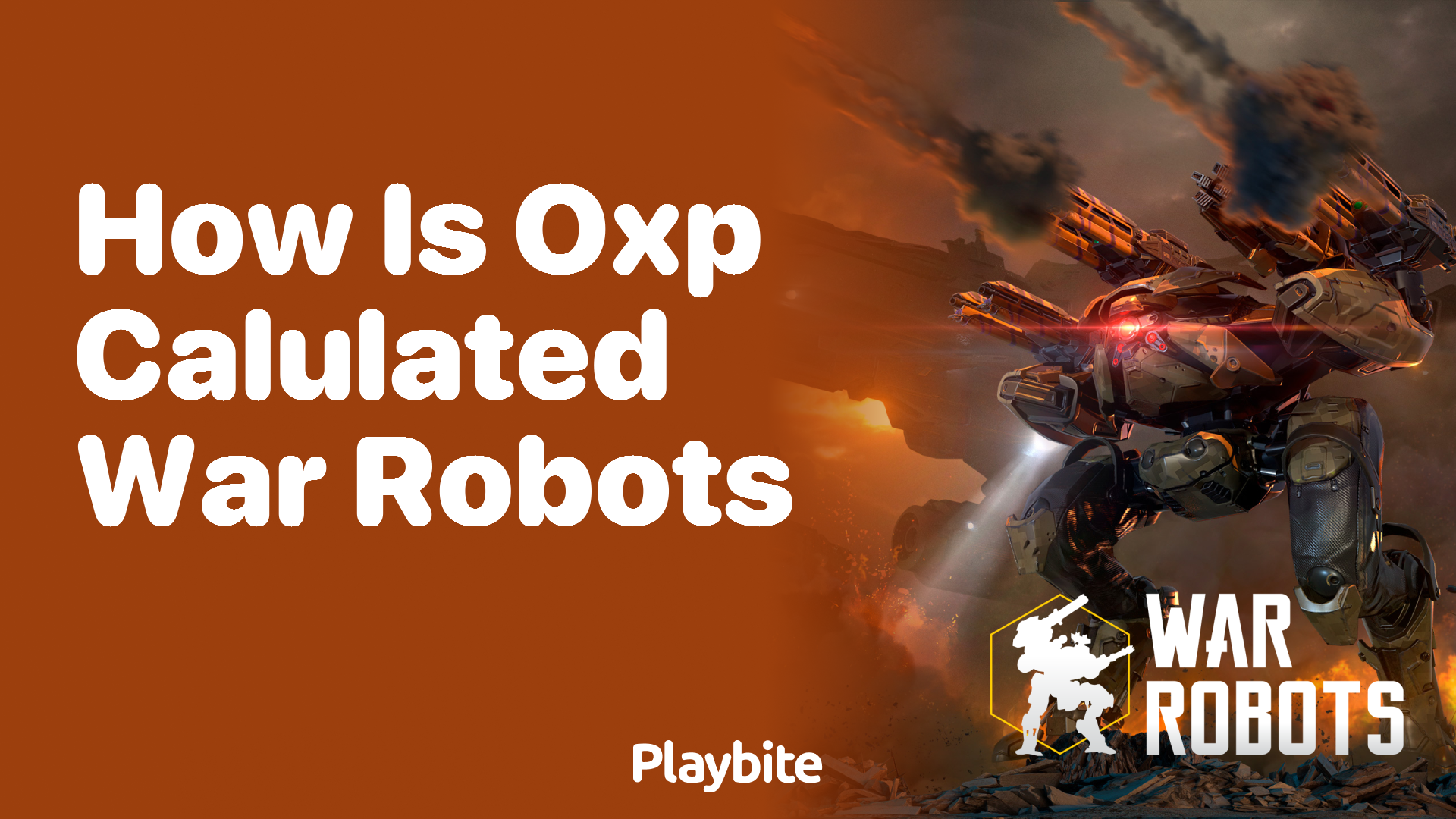 How Is OXP Calculated in War Robots?