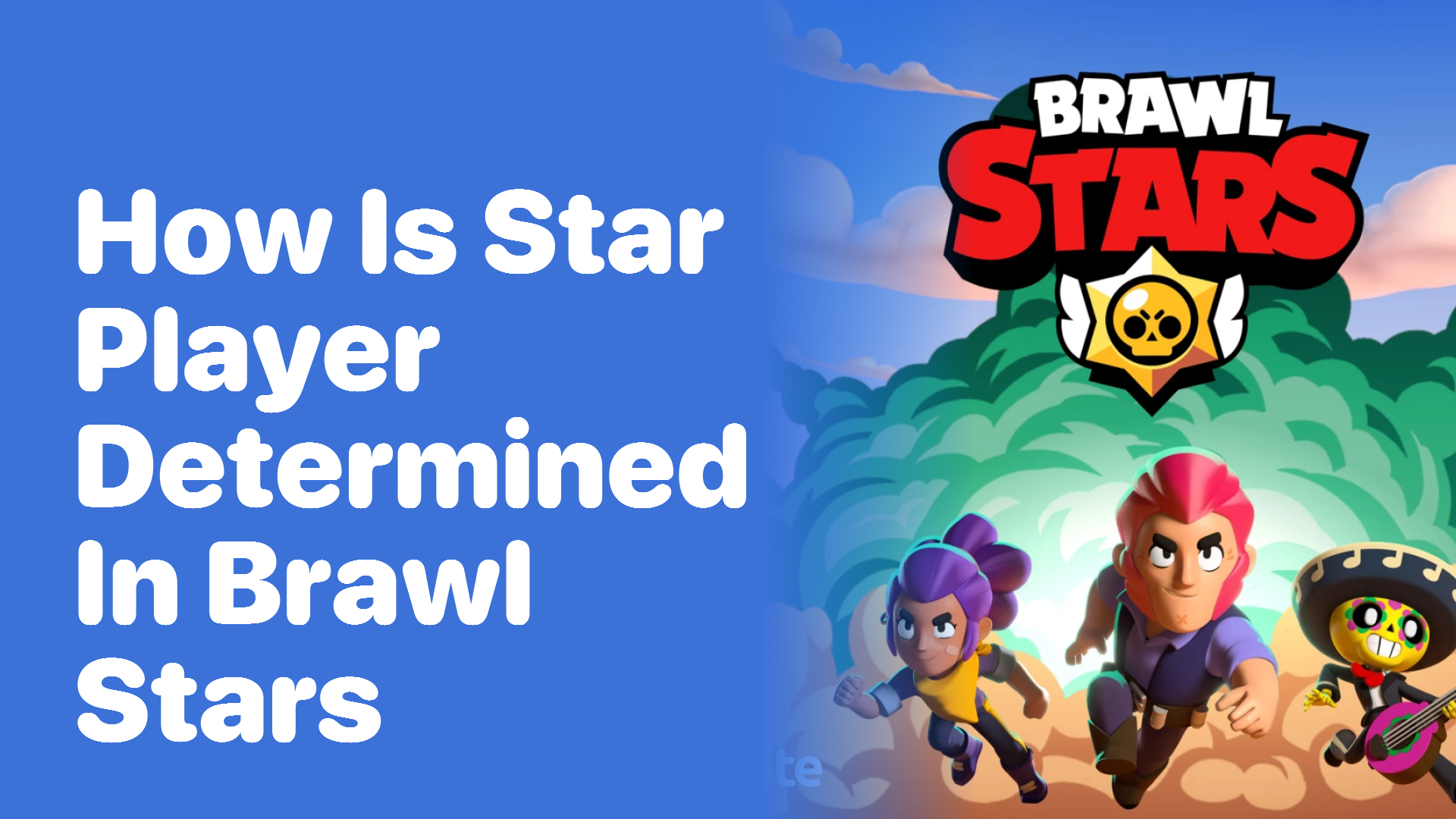 How Is Star Player Determined in Brawl Stars? - Playbite