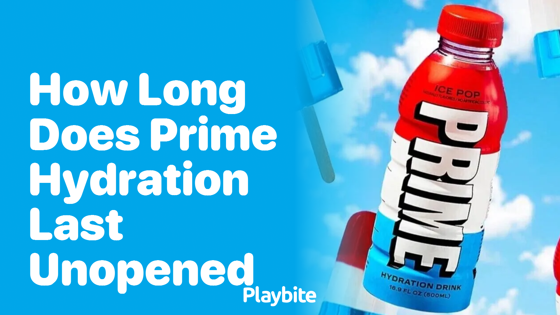 How Long Does Prime Hydration Last Unopened?