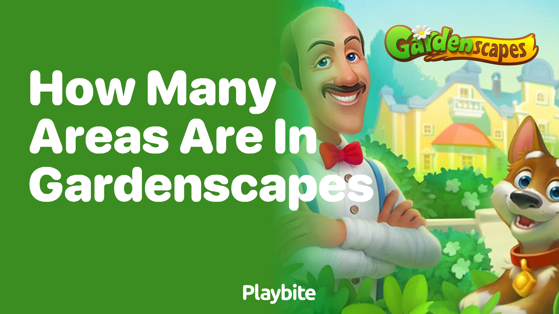 How Many Areas Are in Gardenscapes? Unveiling the Gardens!