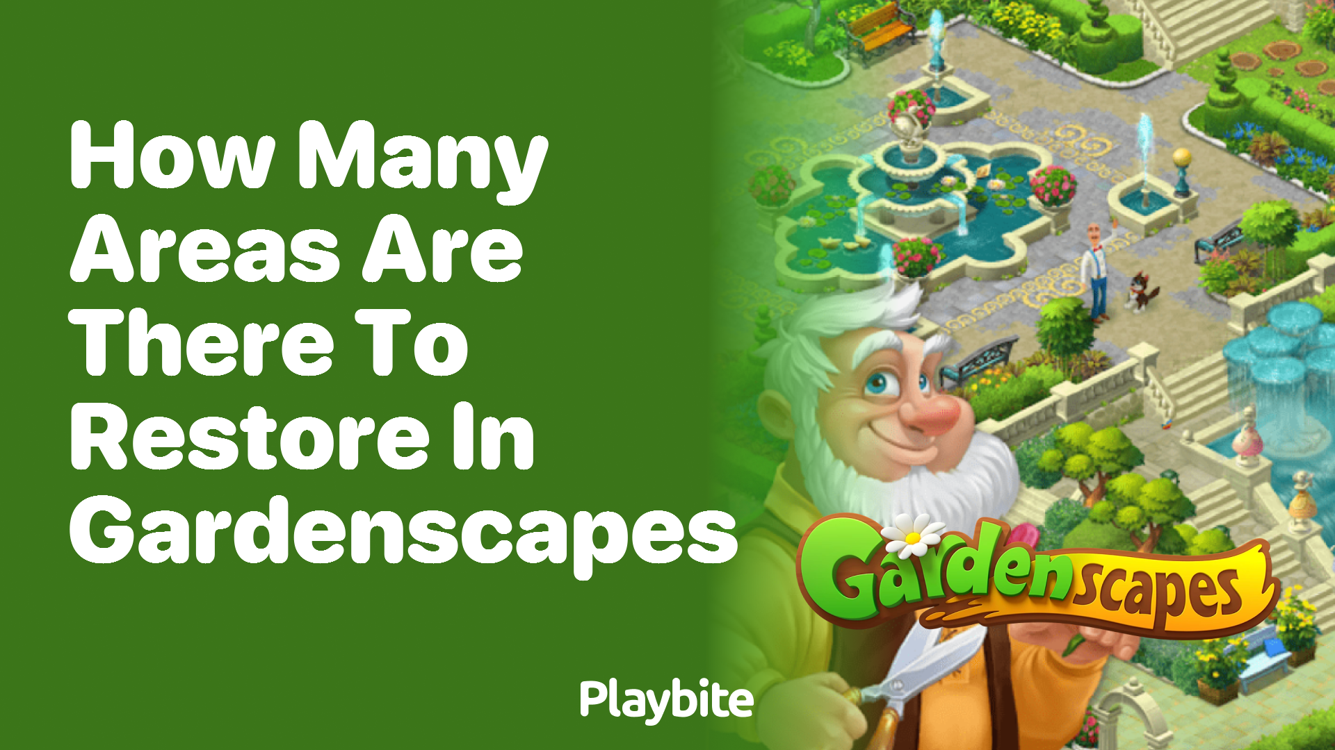 How Many Areas Are There to Restore in Gardenscapes?