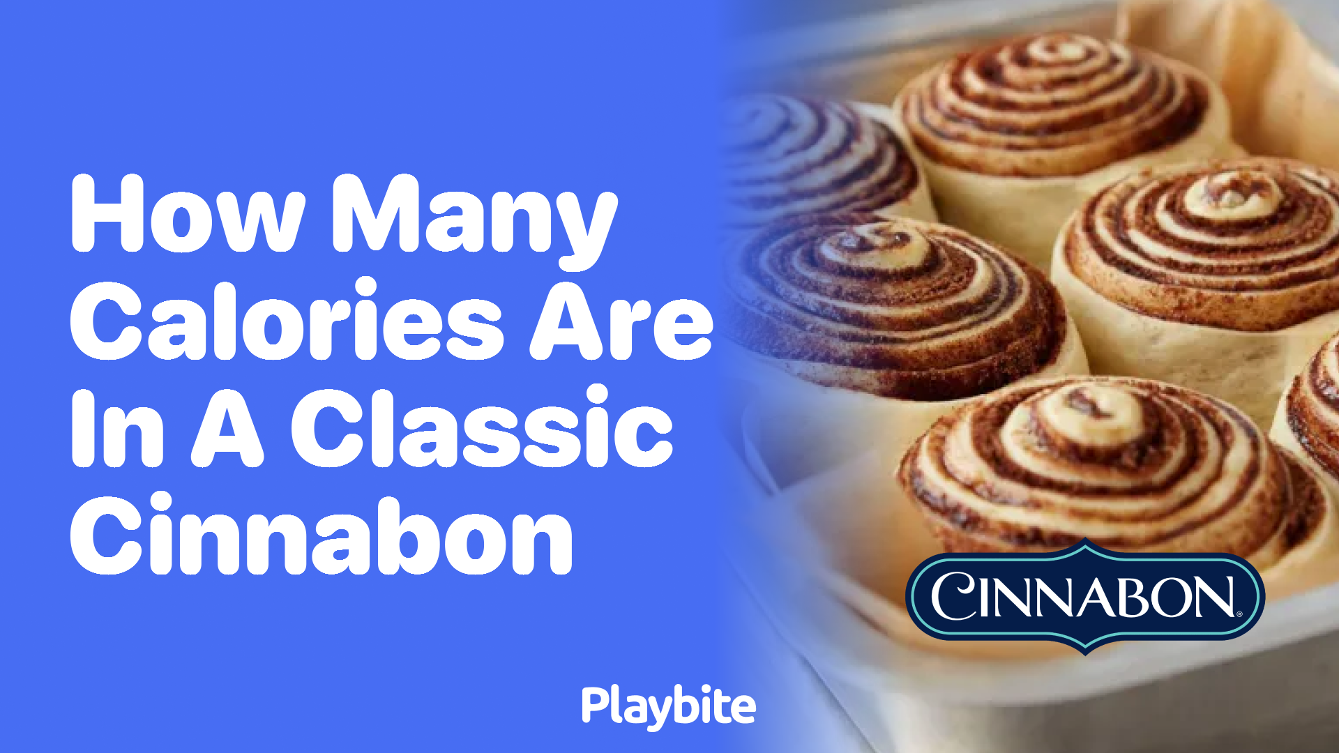 How Many Calories Are in a Classic Cinnabon?