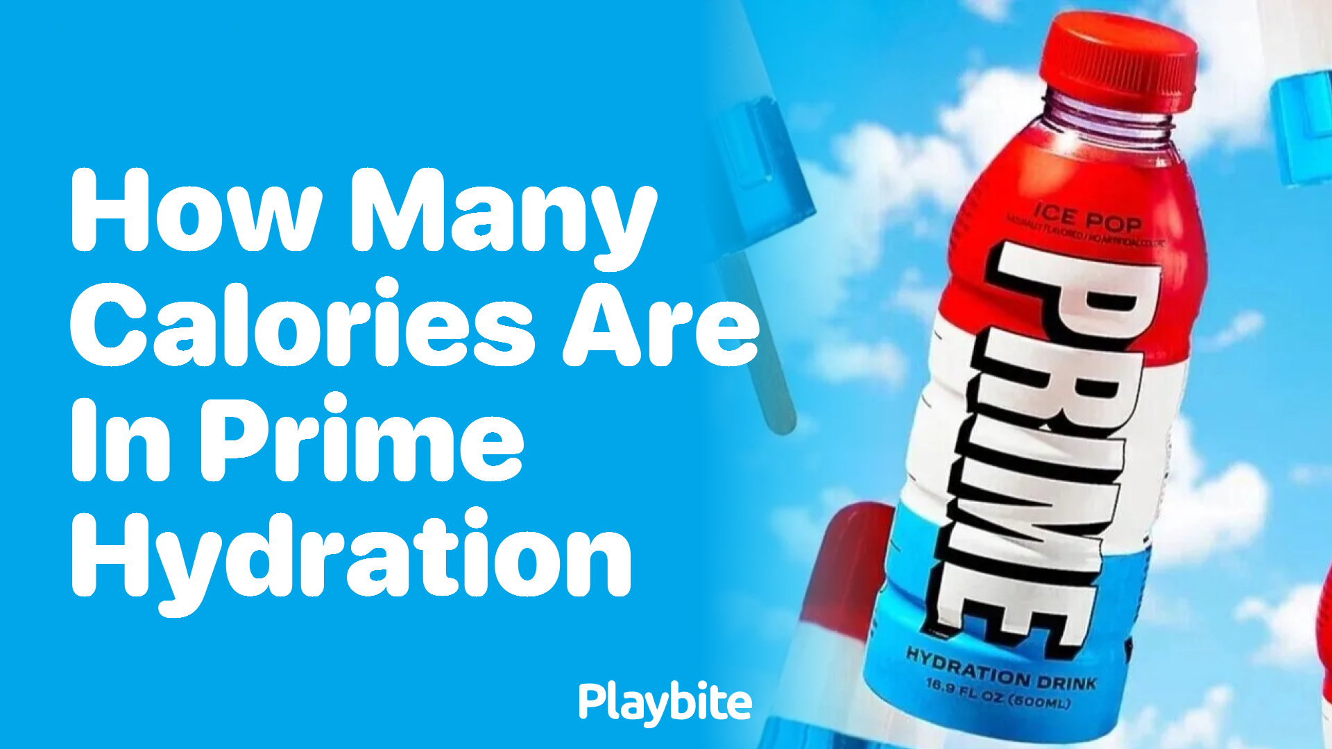 How Many Calories Are in Prime Hydration?