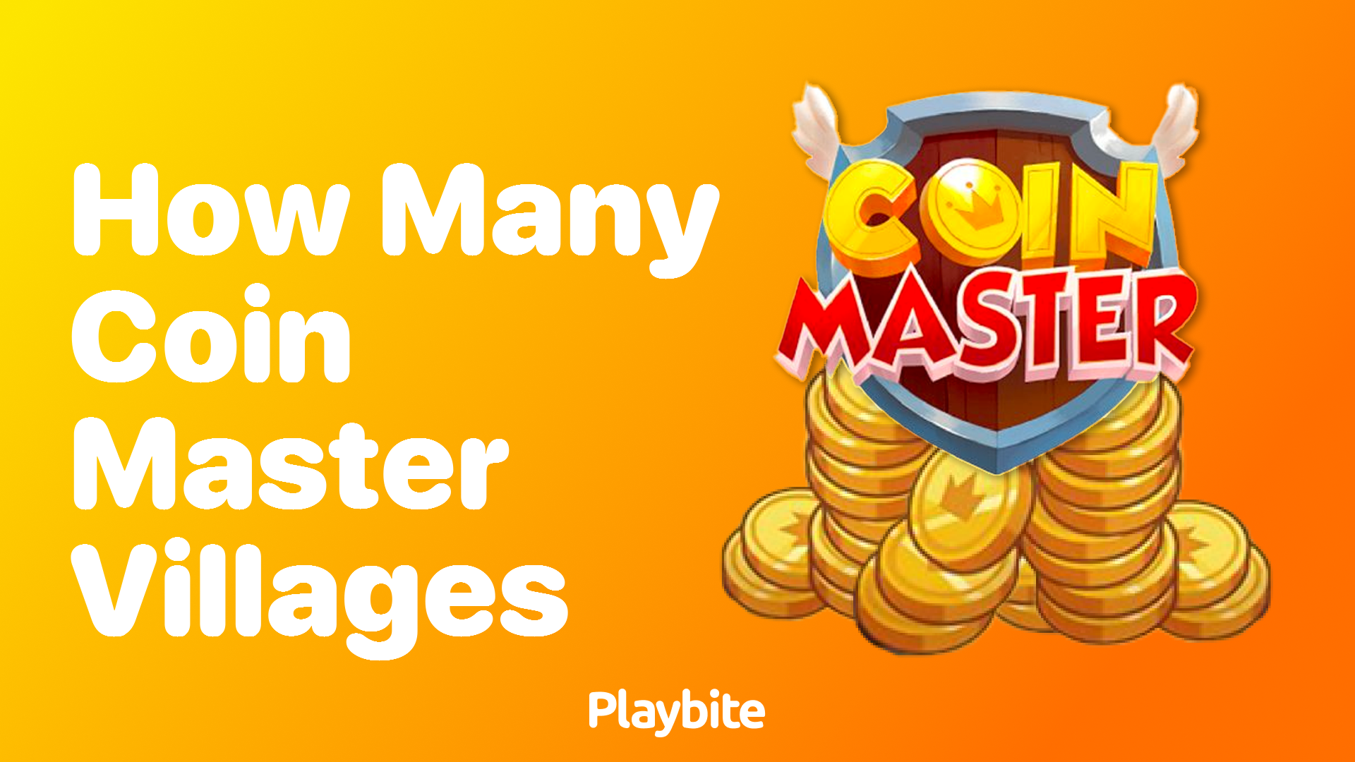 How Many Villages Are in Coin Master?