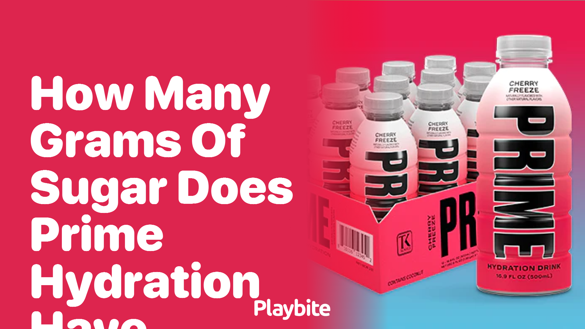 How Many Grams of Sugar Does Prime Hydration Have?