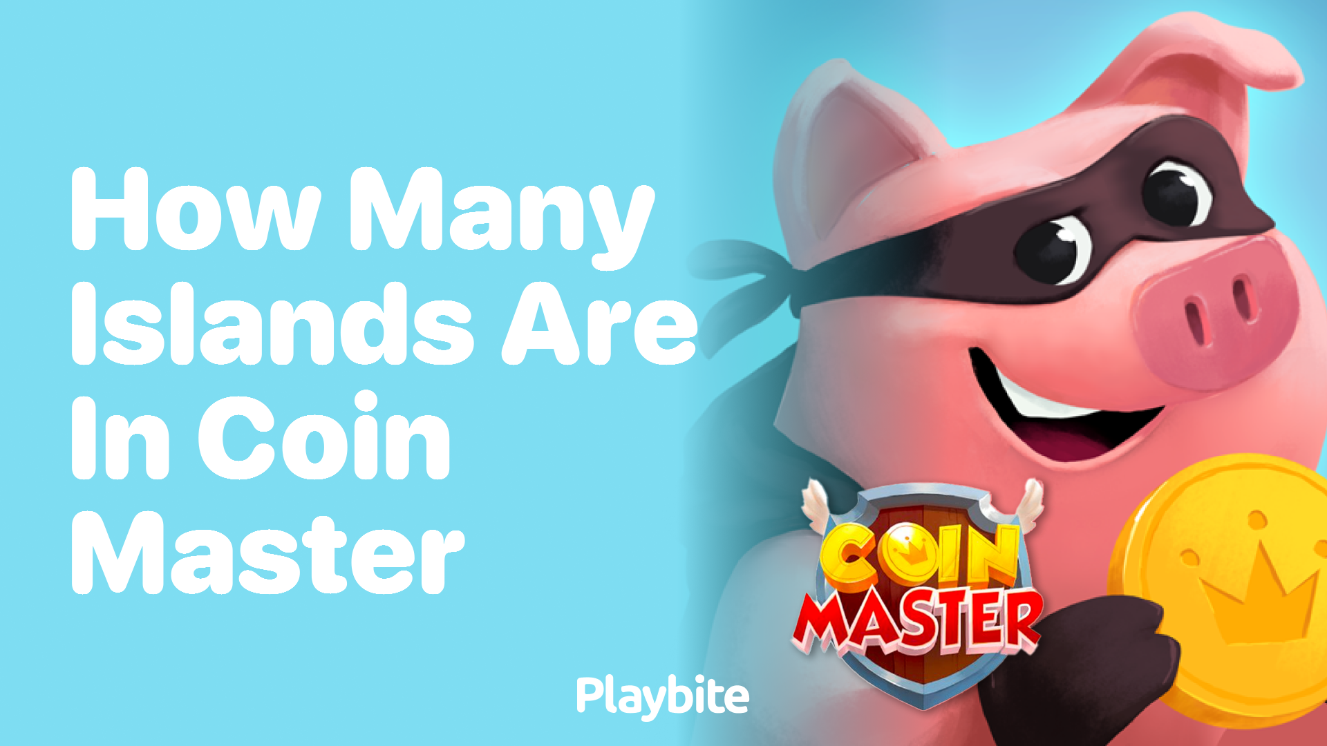 How Many Islands Are in Coin Master?