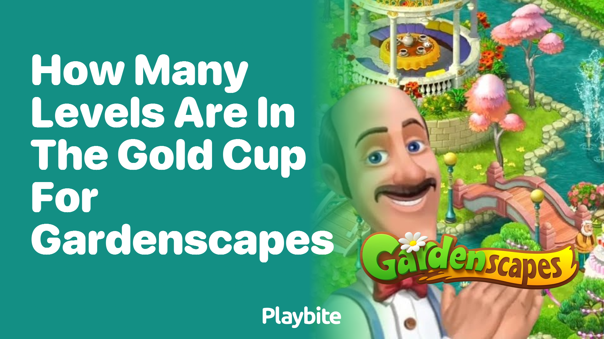 How Many Levels Are in the Gold Cup for Gardenscapes?