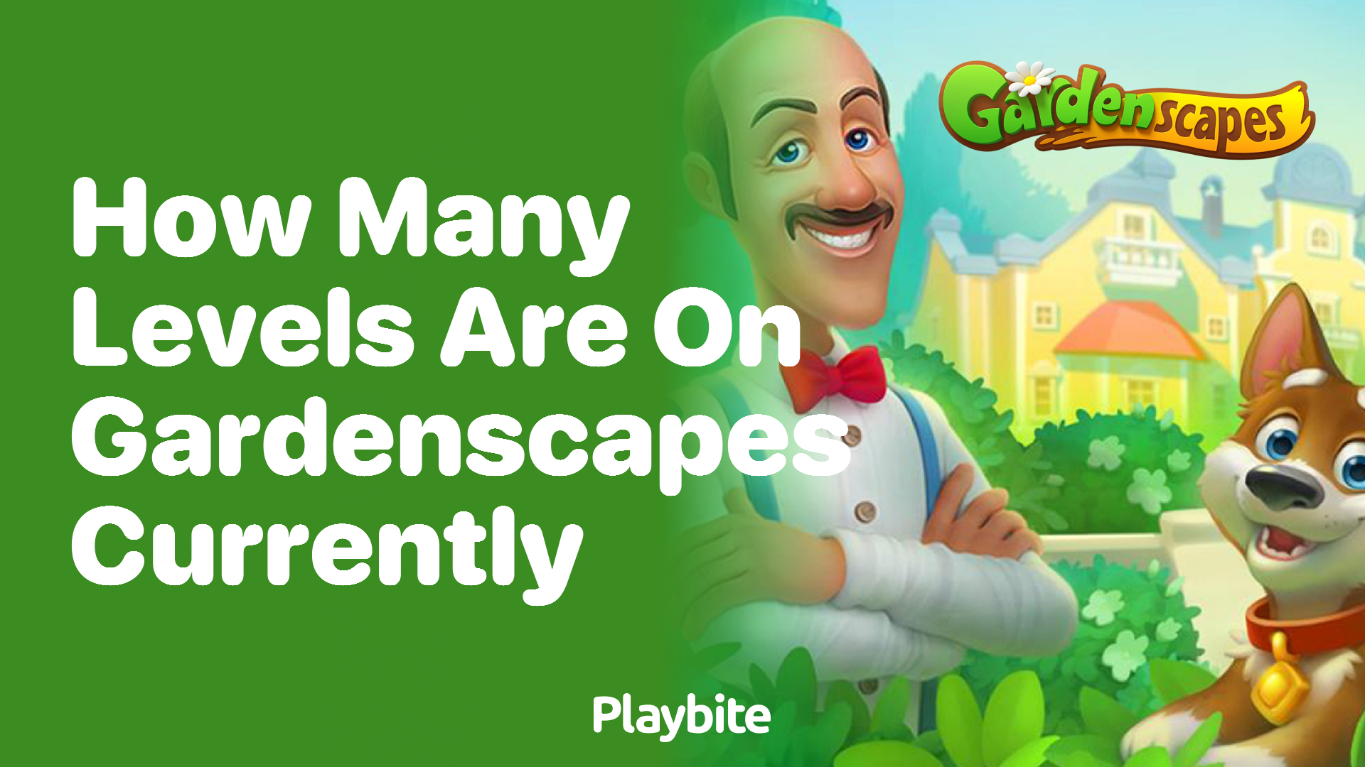 How Many Levels Are on Gardenscapes Currently?