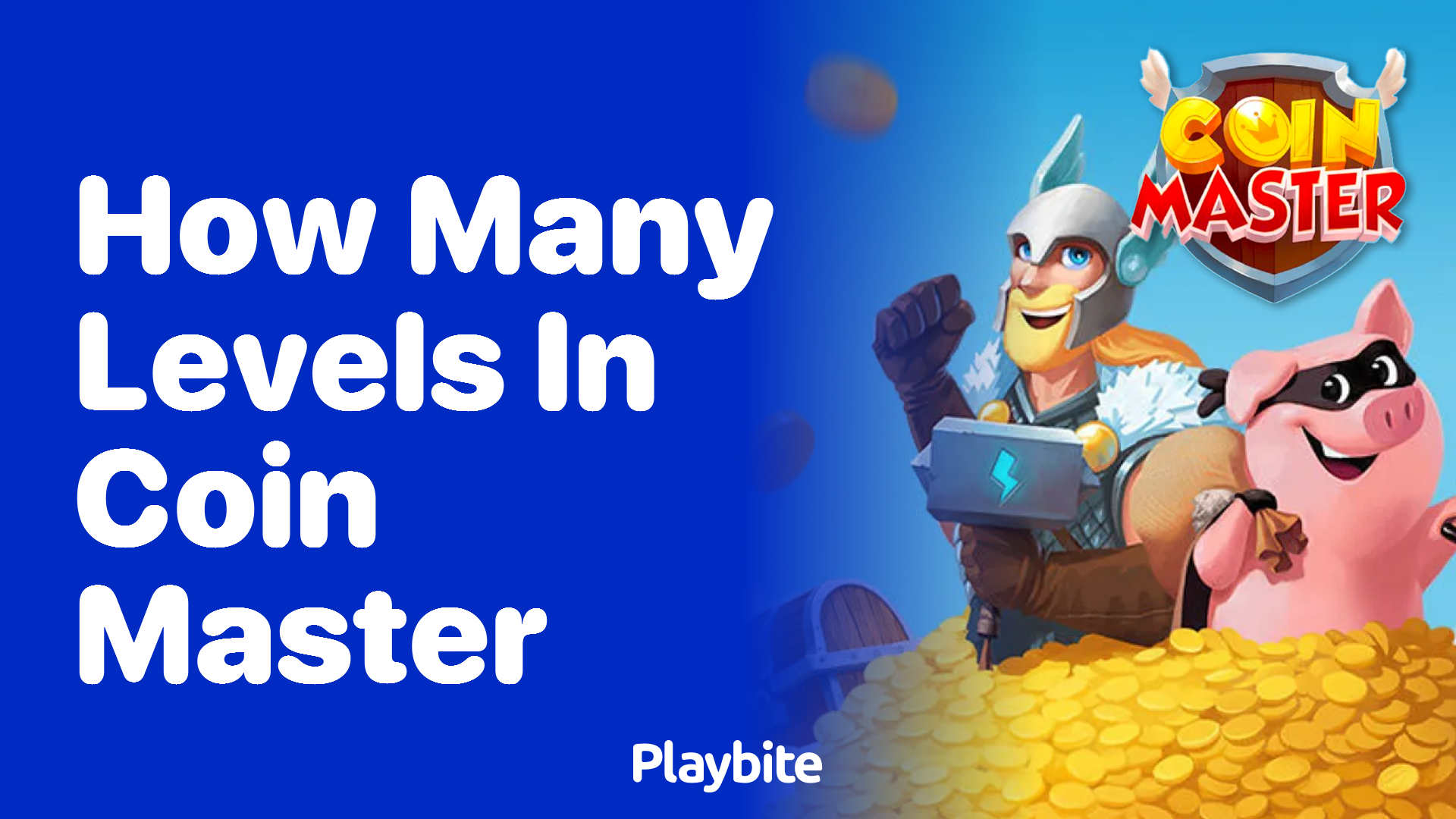 How Many Levels Are in Coin Master?