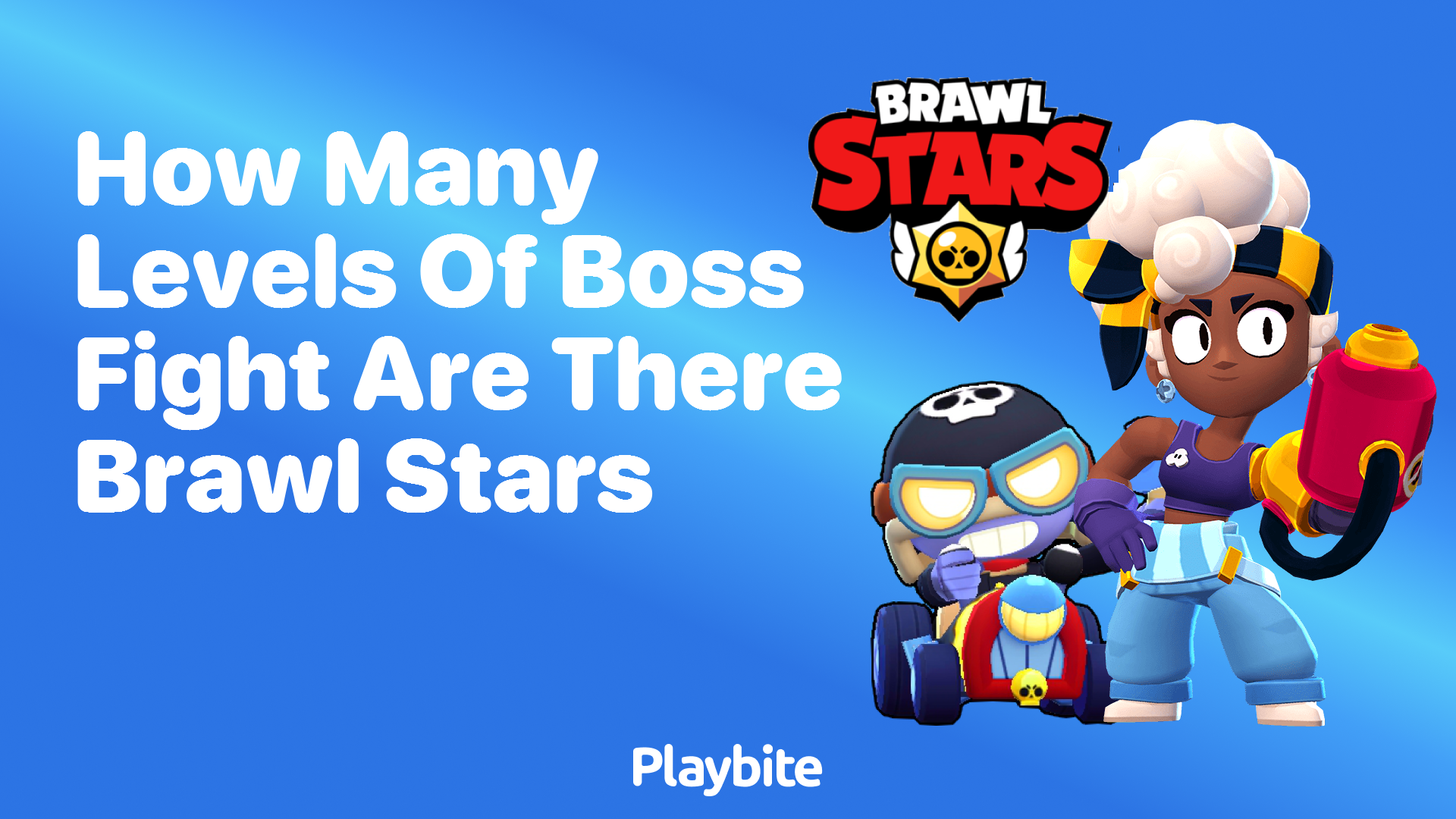 How Many Levels of Boss Fight Are There in Brawl Stars? - Playbite