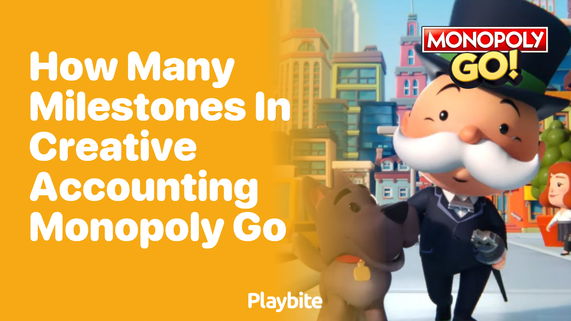 How Many Milestones Are There in Creative Accounting Monopoly Go?